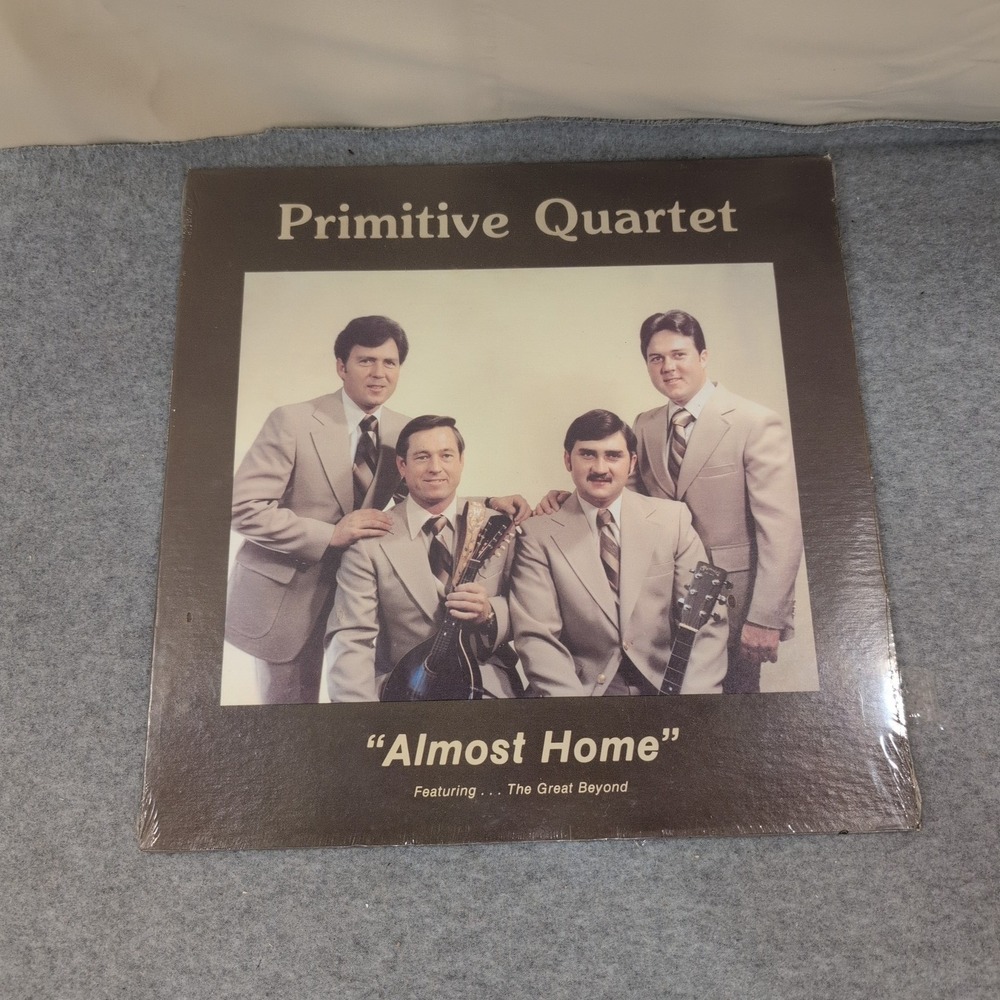 Primitive Quartet Almost Home Vinyl LP 1978 Bluegrass Gospel The Great Beyond - Picture 1 of 2